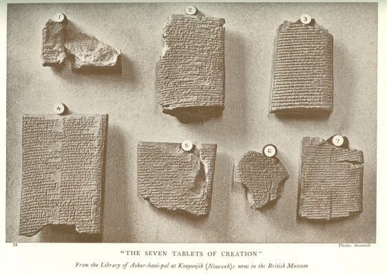 ''THE SEVEN TABLETS OF CREATION''<br> <i>From the Library of Ashur-bani-pal at Kouyunjik (Nineveh): now in the British Museum</i>.